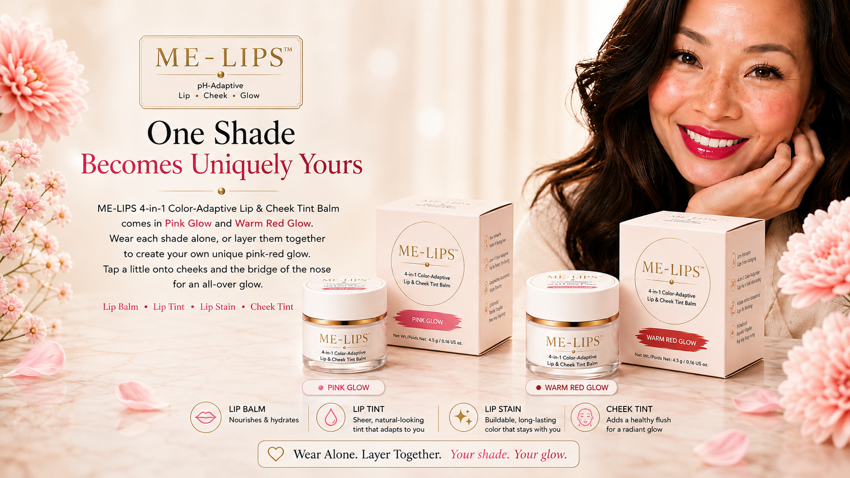 ME-LIPS 4-in-1 Color-Adaptive Lip & Cheek Tint Balm in Pink Glow and Warm Red Glow, shown with jars and boxes beside a model wearing the product.